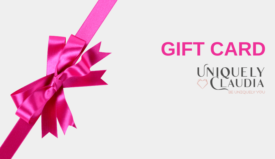 UNIQUELY CLAUDIA Gift Card - UNIQUELY CLAUDIA