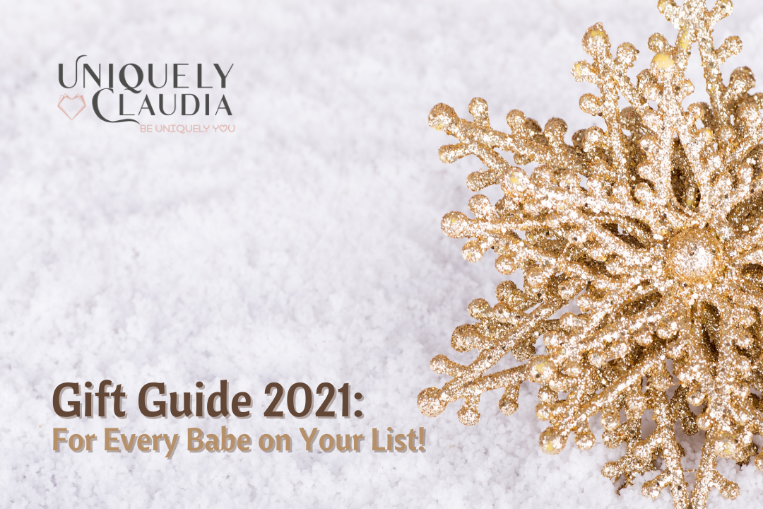 Gift Guide 2021: For Every Babe on Your List!