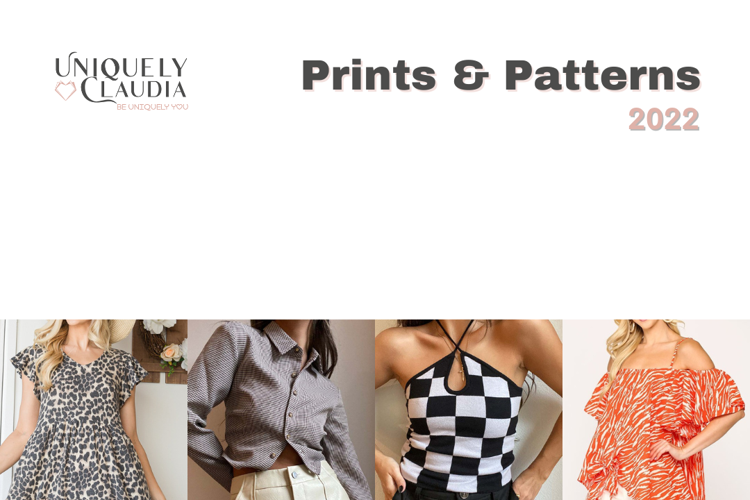 Key Prints & Patterns for 2022