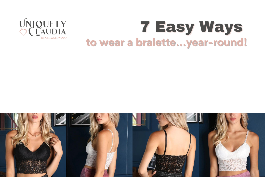7 Ways to Wear a Bralette Year-Round