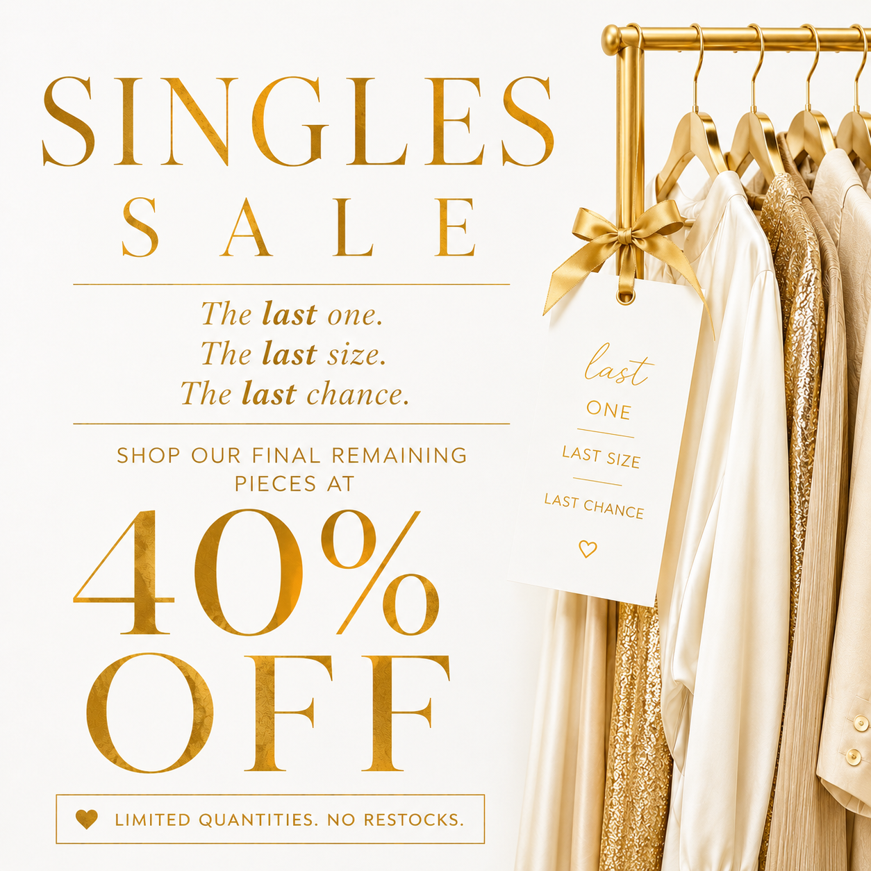 40% OFF FINAL SALE