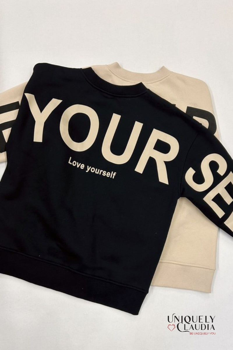 Love Yourself Oversized Sweatshirt | Uniquely Claudia Boutique